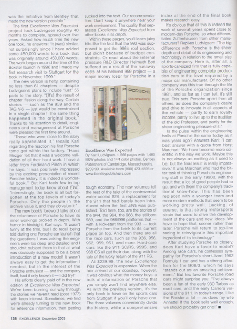excellence - December 2003, Excellence Was Expected By Karl Ludvigsen. 1,566 pages with 1,480 B&W photos and 144 color photos. Bentley Publishers of Cambridge, Massachusetts. $239.99. Available
 from (800) 423-4595 or www.bentleypublishers.com